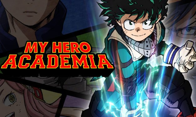 ANIME OF THE WEEK # 30 ~ MY HERO ACADEMIA