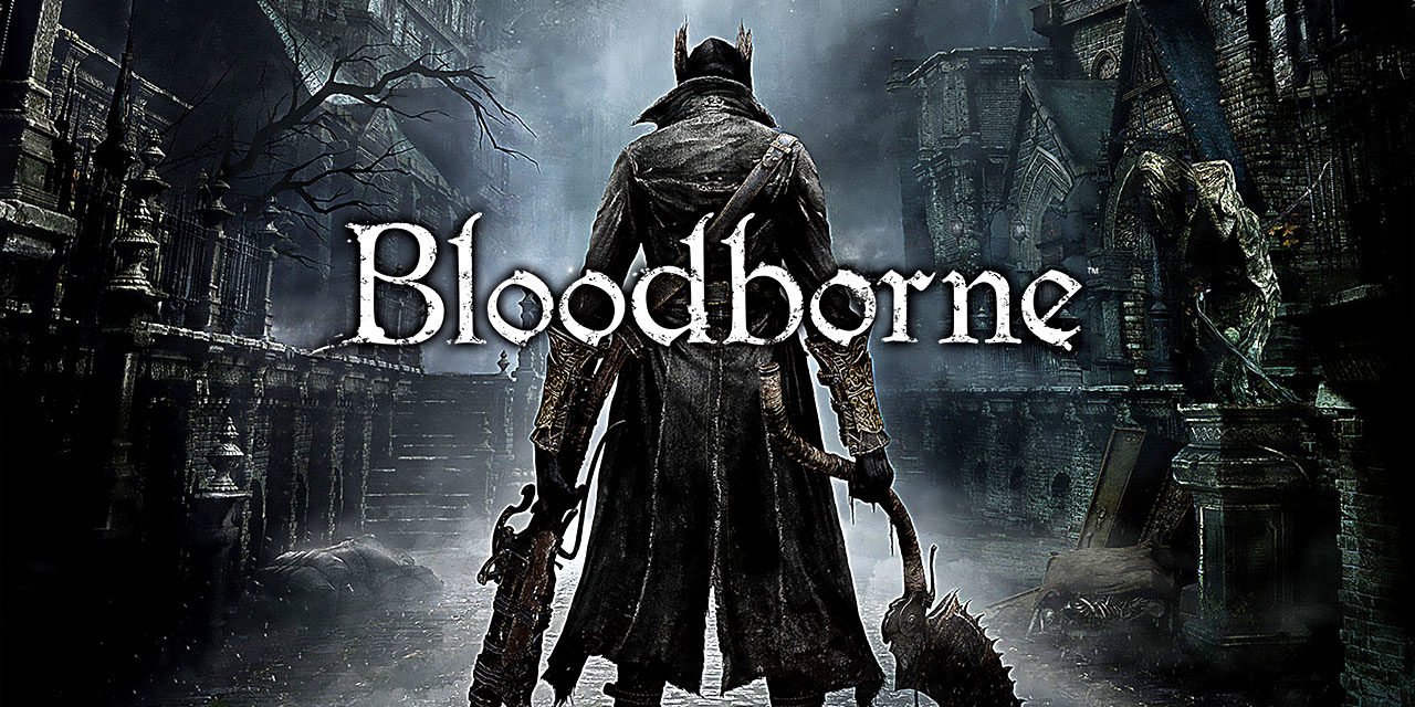 Let’s Talk about video games #1 Bloodborne